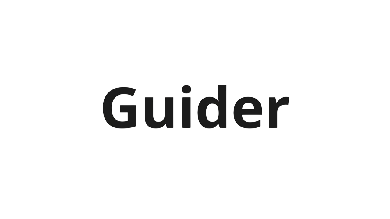 Guider